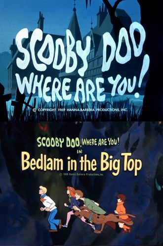 Bedlam in the Big Top