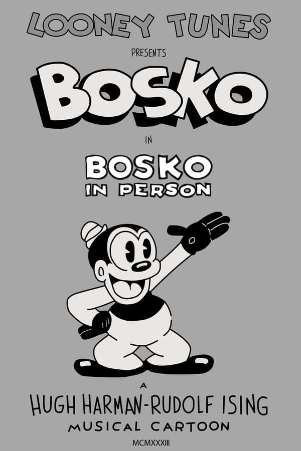 Looney Tunes - Bosko In Person