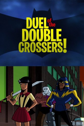 Duel of the Double Crossers!