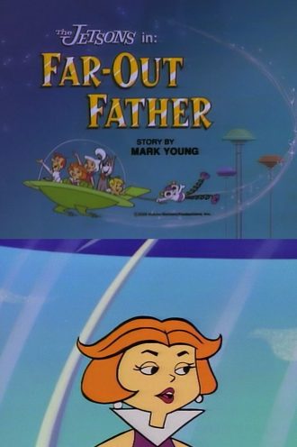 Far-Out Father