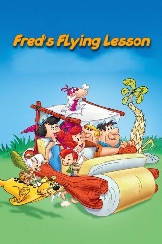 Fred’s Flying Lesson