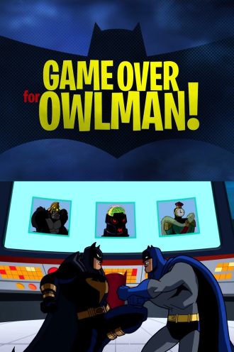 Game Over for Owlman!