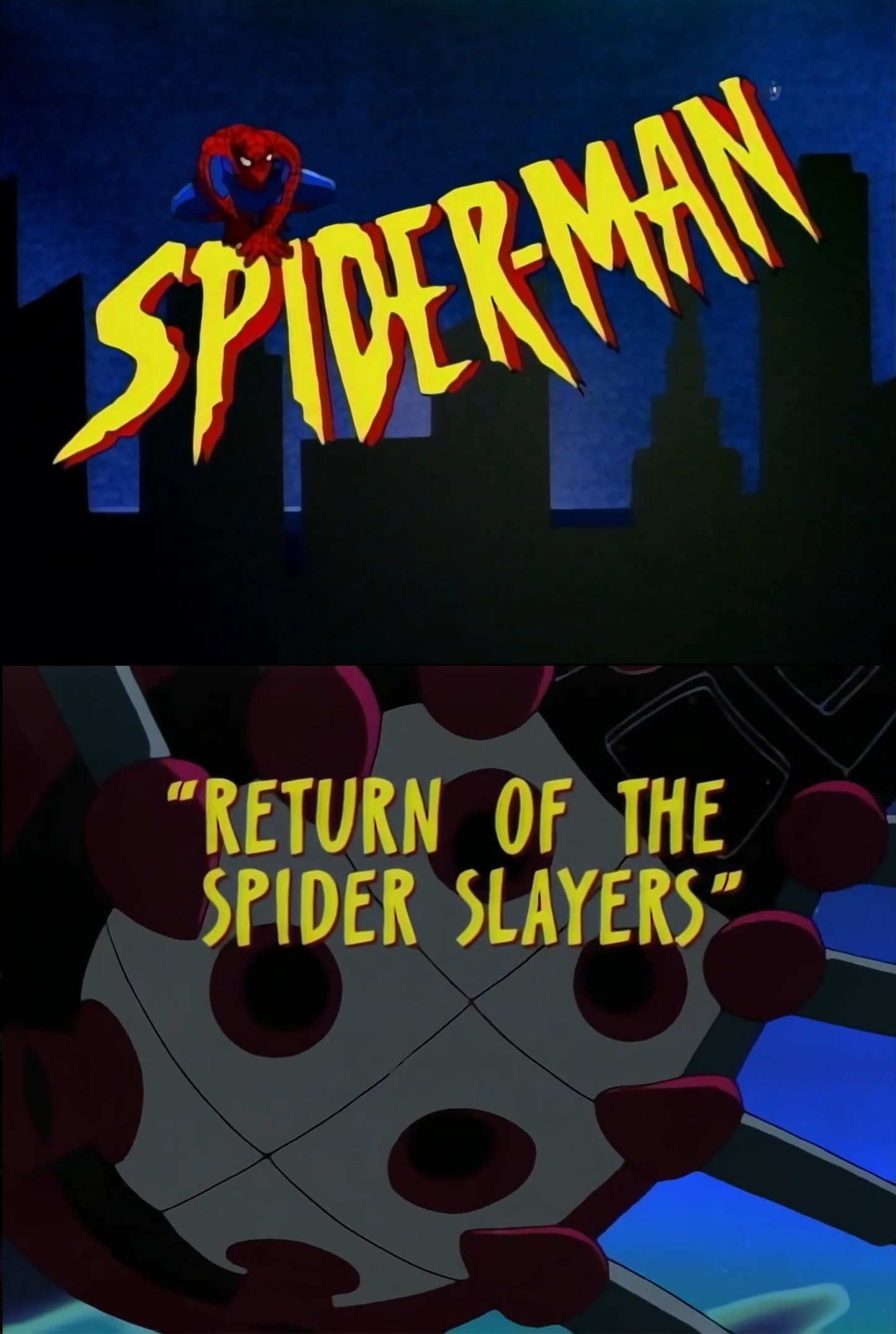 Spider-Man: The Animated Series - Return of the Spider Slayers