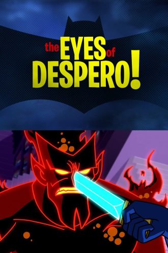 The Eyes of Despero!