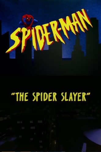 The Spider Slayer